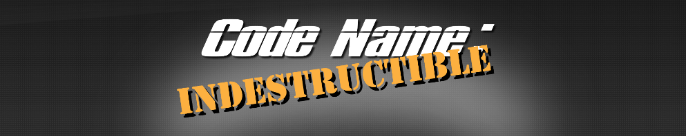 code-name-indestructible-banner